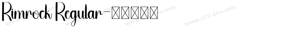 Rimrock Regular字体转换